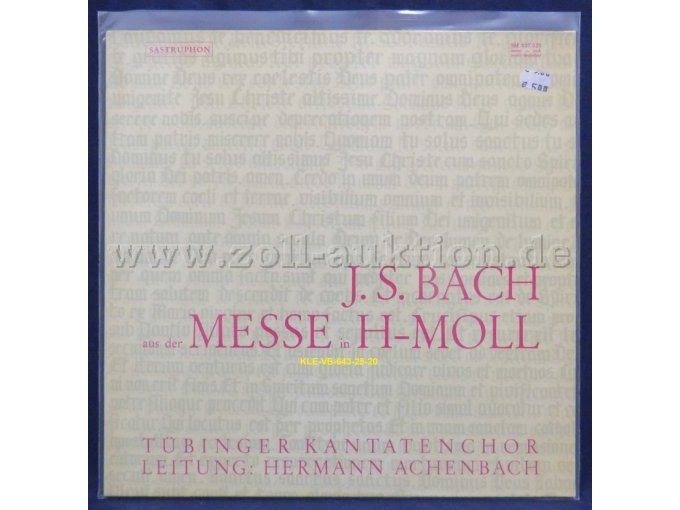 Tübinger Kantatenchor Leitung: Hermann Achenbach“ / „J. S. Bach aus der Messe in H-Moll“