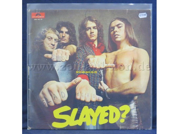 SLADE / „SALYED?“