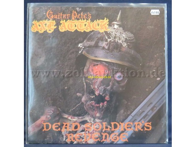 Guitar Pete´s AXE ATTACK / „DEAD SOLDIER`S REVENGE“