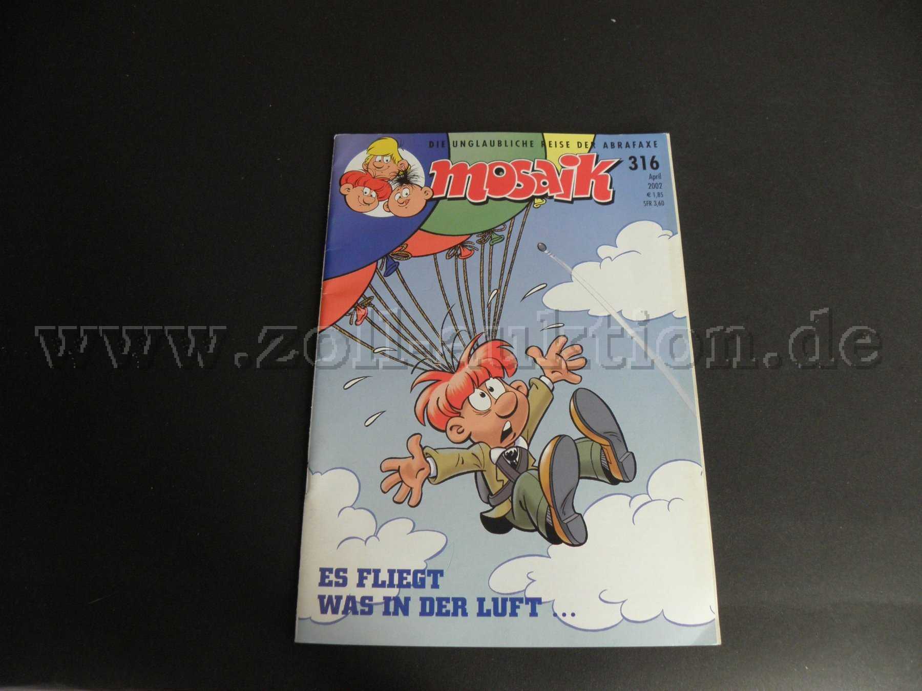 pril 2002 (Heft 316): Es fliegt was in der Luft