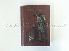 1 Buch - Raskolnikow oder: Schuld und Sühne. Roman von F. M. Dostojewski.