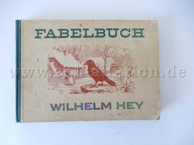 1 Fabelbuch von Wilhelm Hey 1 Fabelbuch von Wilhelm Hey