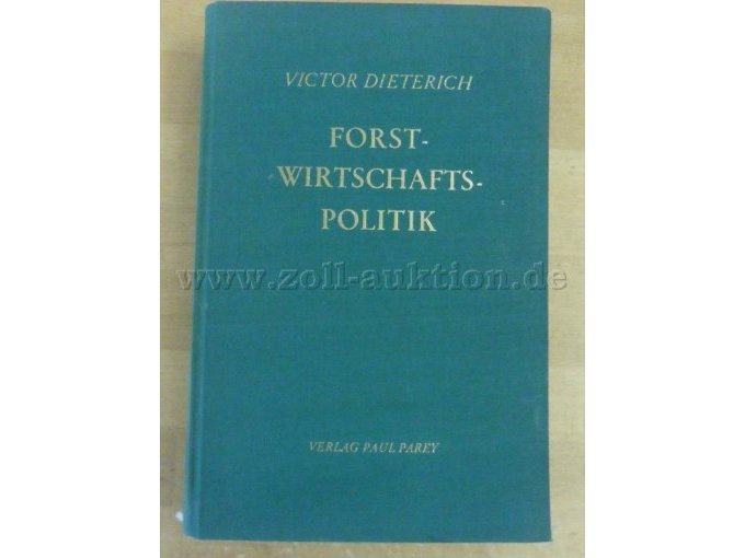 Forstwirtschaftspolitik
