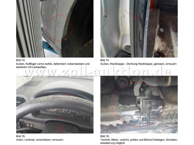 B 1098
Bild 13, Kotflügel vorne rechts
Bild 14, Dichtung Heckklappe
Bild 15, Lenkrad verschlissen
Bild 16, Motor undicht