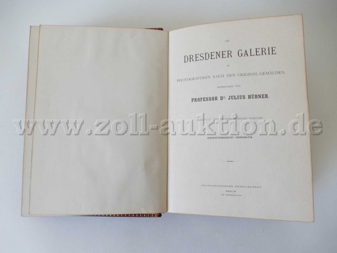 2 Bände - Die Dresdener Galerie in Photogravuren nach den Original-Gemälden – foto 5 – kavel bij Zoll-Auktion, Dresden
